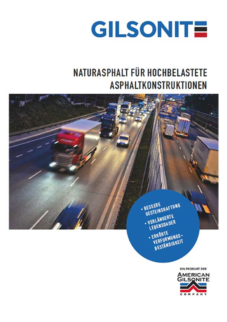 Gilsonite Naturasphalt - Das Additiv für hochbelastete Straßen